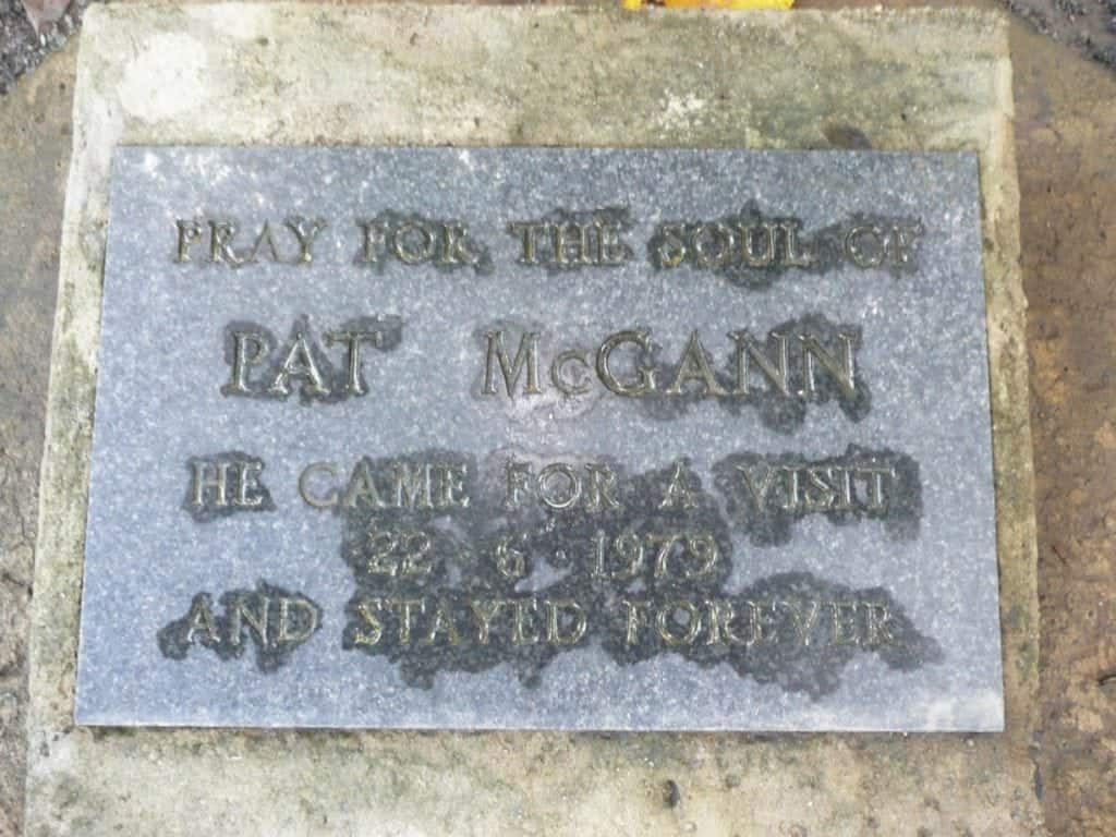 Oremos por el alma de Pat McGann. Él vino de visita y se quedó para siempre.